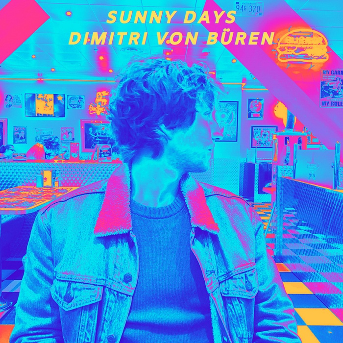 SONO announces Sunny Days the new single by Dimitri Von Büren