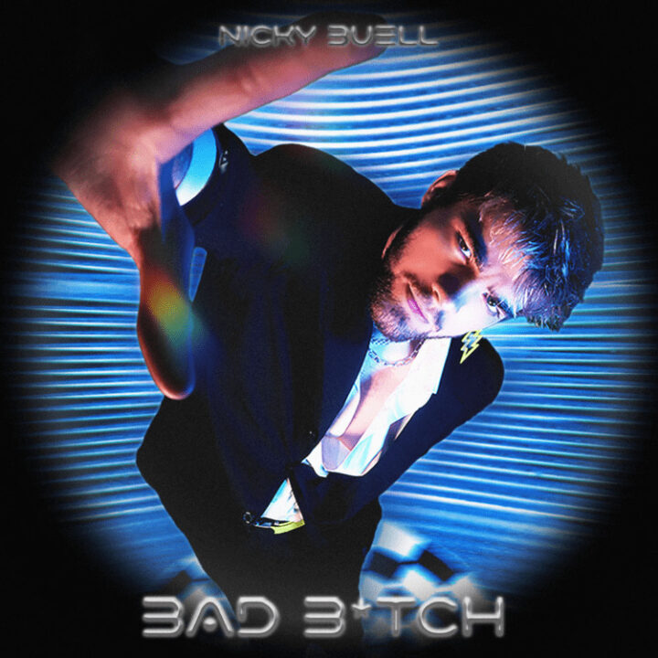 Nicky Buell - Bad Bitch - Artwork - SONO Music