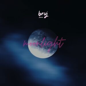 bruj - Moonlight Article Image - SONO Music Press Release