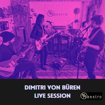 Dimitri Von Büren - Dimitri Von Büren - Live Session, Maestro Music Experience, 2023, Paris) - Artwork - SONO Music