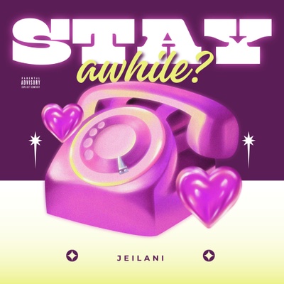 Jeilani - Stay Awhile? - Artwork - SONO Music